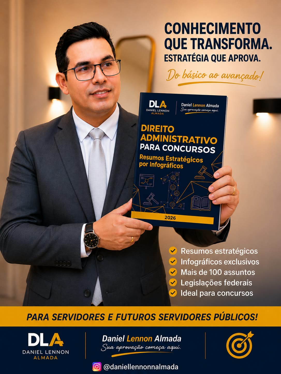 Daniel Lennon Almada segurando o e-book Direito Administrativo para Concursos